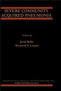 Severe Community Acquired Pneumonia