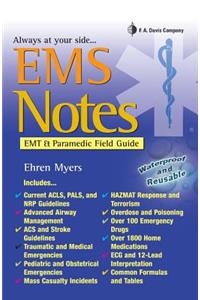 EMS Notes: EMT & Paramedic Field Guide