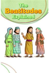 Beatitudes Explained