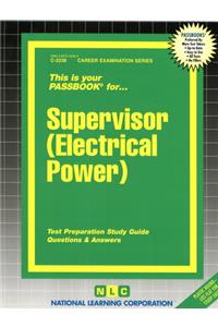 Supervisor (Electrical Power)