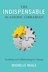 Indispensable Academic Librarian