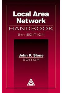 Local Area Network Handbook, Sixth Edition