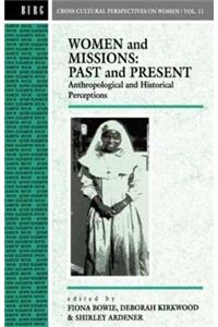 Women and Missions: Past and Present