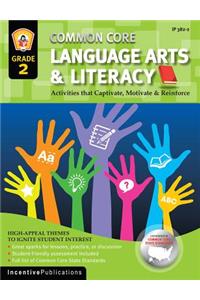 Common Core Language Arts & Literacy Grade 2