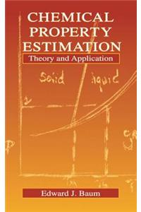 Chemical Property Estimation