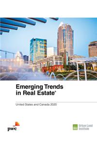 Emerging Trends in Real Estate 2020