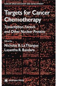 Targets for Cancer Chemotherapy