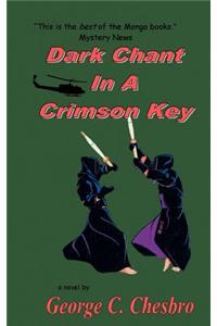 Dark Chant in a Crimson Key