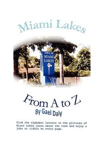 Miami Lakes from A to Z