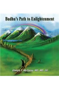 Budhu's Path to Enlightment