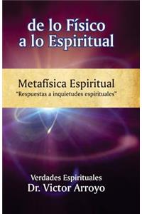 de lo físico a lo espiritual