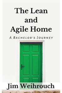 Lean and Agile Home