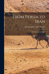 From Persia to Iran