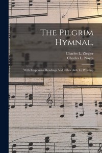 Pilgrim Hymnal,