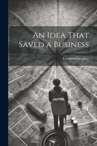 Idea That Saved a Business