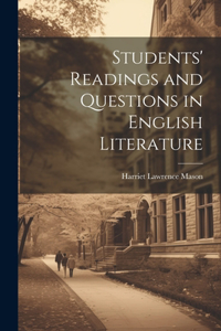 Students' Readings and Questions in English Literature