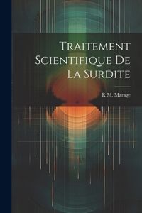 Traitement Scientifique De La Surdite