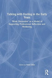 Talking with Feeling in the Early Years