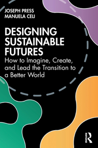 Designing Sustainable Futures