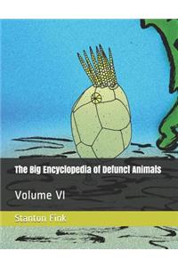 Big Encyclopedia of Defunct Animals