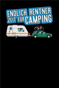 Endlich Rentner Zeit für camping