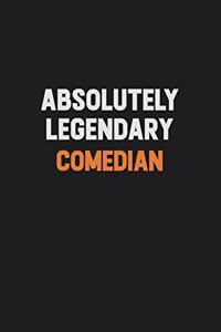 Absolutely Legendary Comedian