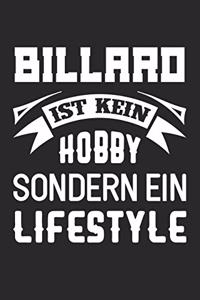 Billard Ist Kein Hobby Sondern Ein Lifestyle