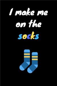 I make me on the socks