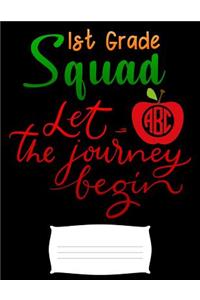 1st grade squad let the journey begin