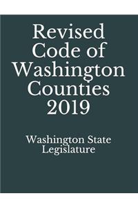 Revised Code of Washington Counties 2019