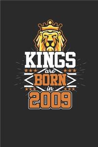 Kings Are Born In 2009