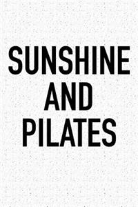 Sunshine and Pilates