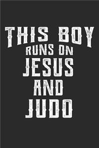 This Boy Runs on Jesus and Judo
