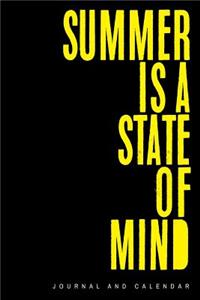 Summer Is a State of Mind