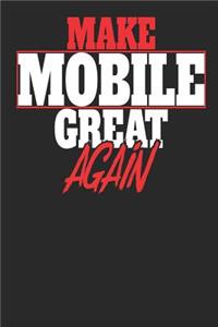 Make Mobile Great Again