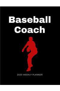 Baseball Coach 2020 Weekly Planner