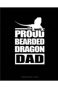 Proud Bearded Dragon Dad