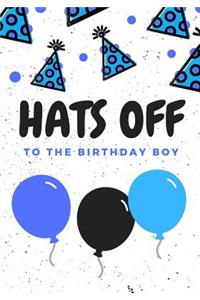 Hats Off to the Birthday Boy