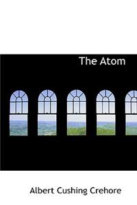 The Atom