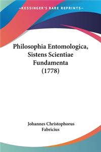Philosophia Entomologica, Sistens Scientiae Fundamenta (1778)