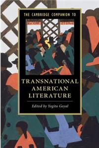 Cambridge Companion to Transnational American Literature