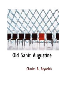 Old Sanit Augustine
