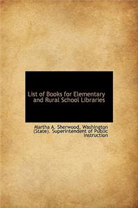 List of Books for Elementary and Rural School Libraries