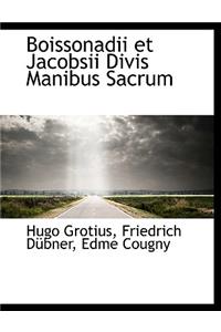 Boissonadii Et Jacobsii Divis Manibus Sacrum