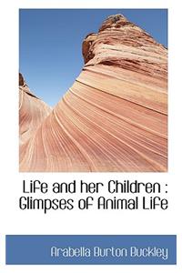 Life and Her Children