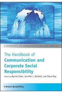 Handbook of Communication and Corporate Social Responsibility