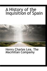 History of the Inquisition of Spain