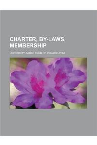 Charter, By-Laws, Membership