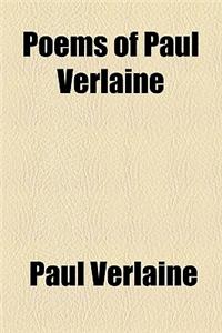 Poems of Paul Verlaine