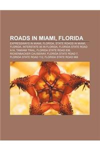 Roads in Miami, Florida